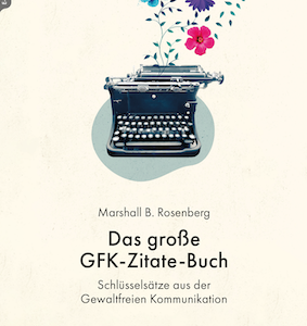 Das große GFK-Zitate-Buch